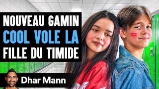 Le Nouveau Gamin COOL VOLE LA Fille Du Timide | Dhar Mann Studios