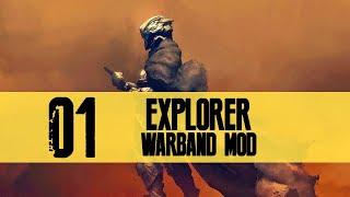 Explorer Warband Mod Gameplay Let's Play Part 1 (SPECIAL FEATURE)