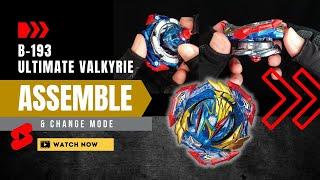 How to Assemble Ultimate Valkyrie (& Change Mode) - Ft Takara Tomy Beyblade Burst DB B-193