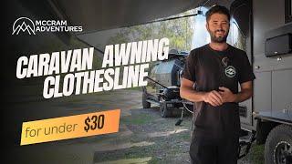 How to install a DIY clothesline for your caravan awning