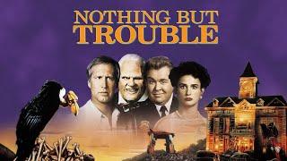 Nothing But Trouble [1991] Full Movie