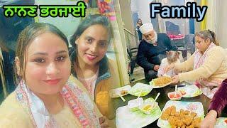 ਨਾਨਣ ਭਰਜਾਈ ਦਾ ਪਿਆਰ || Family Vlog