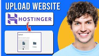 How To Upload Website To Hostinger 2024 | Host A Website On Hostinger