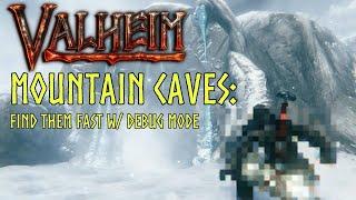 Valheim: How to Find Mountain Caves FAST (with debug mode)