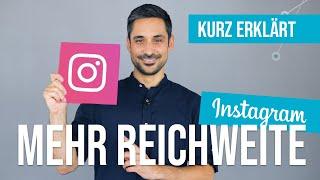 Instagram Tipps: Mehr Reichweite für Unternehmen | Kurz erklärt