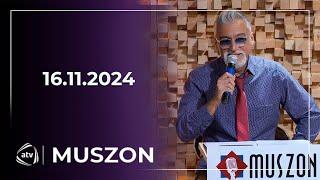 Muszon - 16.11.2024