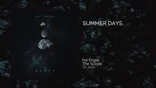 Kai Engel - Summer Days - Official Music