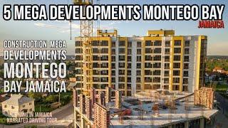5 Mega Developments Montego Bay Jamaica