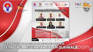 Webinar Kemerdekaan Indonesia: “Budaya Dan Olahraga Sebagai Alat Pemersatu Bangsa”