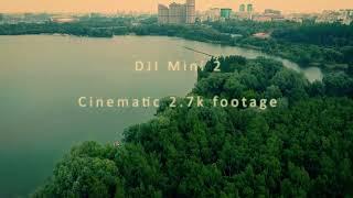 DJI Mini 2 Cinematic Footage | 2.7K 30fps