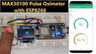 IoT Based Smart Pulse Oximeter with NodeMCU ESP8266 & MAX30100 Sensor