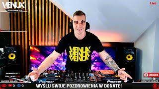  LIVE  Venux Live Mix - Sobotnie Granie   NAJLEPSZA MUZYKA KLUBOWA  (02.11.24)