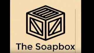 Soapbox Episode 1: A Fresh Start