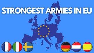 10 STRONGEST ARMY IN THE EUROPEAN UNION