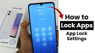 How to Lock Apps In Samsung Galaxy A05 | App Lock Settings