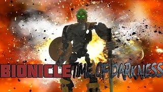 Bionicle Time Of Darkness 1ая серия