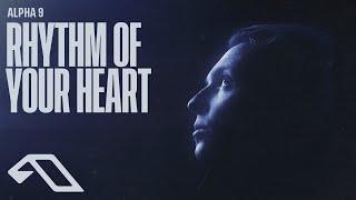 ALPHA 9 - Rhythm of Your Heart (@arty_music)