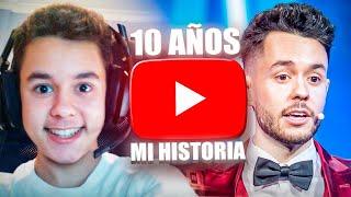 MI HISTORIA - ESPECIAL 10 AÑOS - TheGrefg