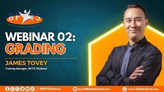 BFITS Webinar Series 02: Grading | #TeachInThailand
