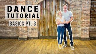 Country Swing Dancing **THE BASICS Pt. 3**