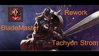 C9  Vfun Global SEA  Rework  BladeMaster  test skill  Tachyon Strom