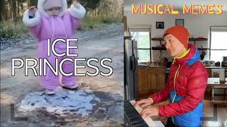 MUSICAL MEMES "Ice Princess"