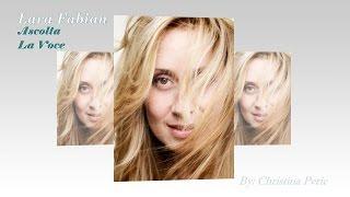 Lara Fabian - - Vocalise ( Ascolta la Voce - Halld meg a Hangot )