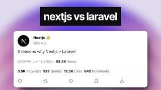 5 Reasons Why Nextjs Is Better Than Laravel | Nextjs vs Laravel