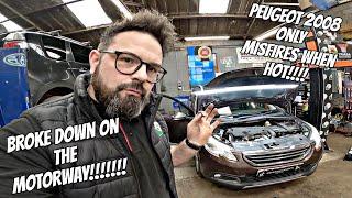 THIS BROKE DOWN ON THE MOTORWAY WITH A FAILED INJECTOR!!!!!! PEUGEOT 2008 MISFIRE.....