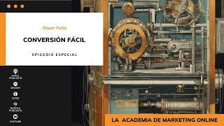  Conversión Fácil: El Secreto Para Ganar Más Con Menos Tráfico | PROGRAMA ESPECIAL