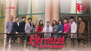 "Qirmizi xonadon" yoxud "Qalbim o'g'risi" 1-qism (milliy serial)