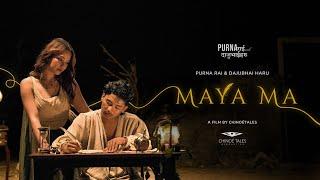 Purna Rai and Dajubhaiharu | Maya Ma (माया म)