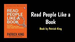 Read People Like a Book by Patrick King Audiobook | Book Summary in Detail