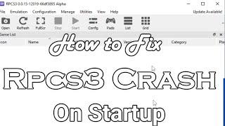 How to Fix rpcs3 Crash on Startup