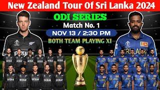 New Zealand Tour Of Sri Lanka 2024 || ODI Series || Match No. 1 - Both Team Playing XI