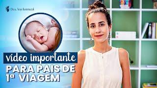 PRIMEIRO MÊS DE VIDA DO BEBÊ: não cometa esses erros!  Dra. Ana Jannuzzi