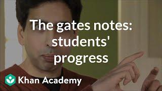 The Gates Notes:  Insights into students' progress