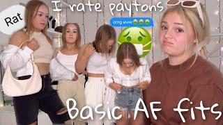 I rate Paytons basic AF fits | don’t expect fashion show couture…