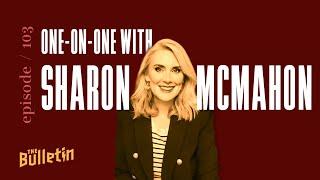 One-on-One with Sharon McMahon | Christianity Today’s The Bulletin