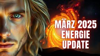 März 2025 Energie-Update - Anzeichen für Dimensionssprünge & Bewegung zwischen Realitäten!!