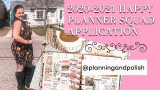 2020-2021 HAPPY PLANNER SQUAD APPLICATION // PLANNING & POLISH