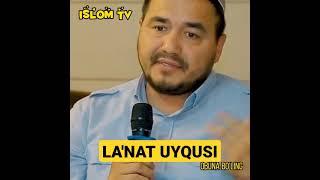 LA'NAT UYQUSI SHUKRULLO DOMLA #shukrullodomla #shorts #abdullohdomla #islomtv #islam #islam #islom