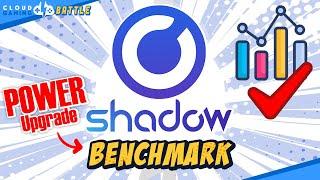 Shadow POWER UPGRADE Benchmark | NVIDIA RTX A4500