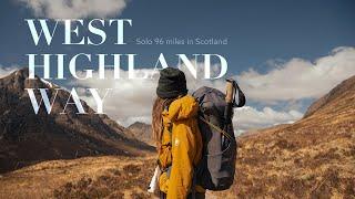 West Highland Way | Solo 96 miles thru-hiking in Scotland | Full Documentary