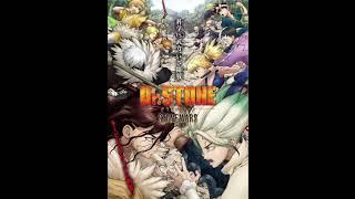 Dr.Stone “Stone Wars” 1 Hour