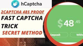 2Captcha Secret Method with 48$ Proof | Chrome Extension Fast Captcha | 2captcha fast earning tricks