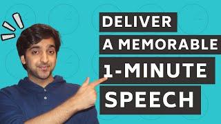 3 Tips to Deliver A 1-Minute Speech (With Frameworks)