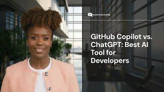 GitHub Copilot vs ChatGPT for Developers