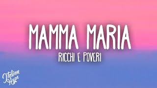 Ricchi e Poveri - Mamma Maria