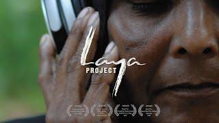 Laya Project (Trailer) - Anniversary Edition Now Available